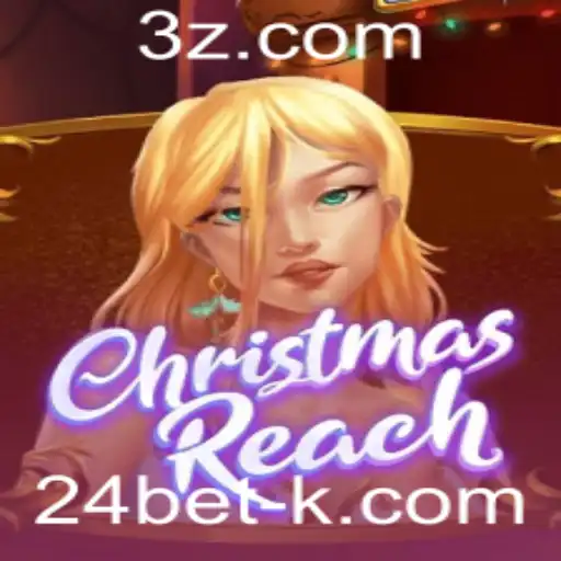 Explorando o Mundo do Jogo ChristmasReach com 24bet